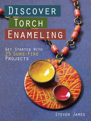 cover image of Discover Torch Enameling